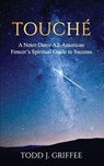 Touché - Todd J. Griffee - 9781637463970