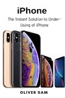iPhone - Oliver Sam - 9781637502174