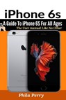 iPhone 6s - Phila Perry - 9781637502365