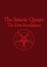 The Satanic Quran - The Apostle of Satan - 9781637510292