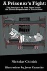A Prisoner's Fight - Nicholas Chittick - 9781637511305