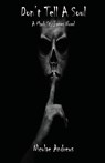 Don't Tell A Soul - Nicolae Andrews - 9781637513040