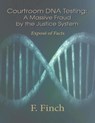 Courtroom DNA Testing - F. Finch - 9781637513897