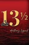 13 1/2 - Anthony Legend - 9781637515358