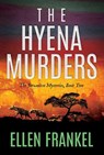 The Hyena Murders - Ellen Frankel - 9781637583609