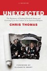 Unexpected - Chris Thomas - 9781637587690