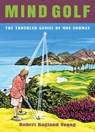 Mind Golf - Robert Ragland Young - 9781637587980