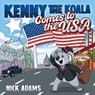 Kenny the Koala Comes to the USA - Nick Adams - 9781637589076