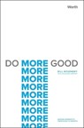 Do More Good - Bill McKendry - 9781637630396
