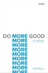 Do More Good - Bill McKendry - 9781637630402