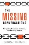 The Missing Conversations - Zach Schaefer - 9781637631959