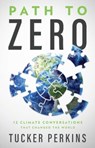 Path to Zero - Tucker Perkins - 9781637633083
