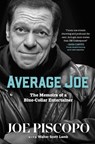 Average Joe - Joe Piscopo - 9781637633564