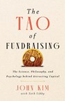 The Tao of Fundraising - John Kim - 9781637634967
