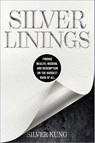 Silver Linings - Silver Kung - 9781637635063