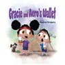 Gracie and Aero's Wallet - Rachel Gregory - 9781637653432