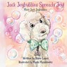 Jack Joybubbles Spreads Joy! - Diane Lopes - 9781637655788