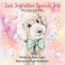 Jack Joybubbles Spreads Joy! - Diane Lopes - 9781637656013