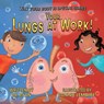 Your Lungs at Work! - Ryan - 9781637658543