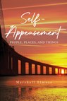 Self-Appeasement - Marshall Elmore - 9781637674994