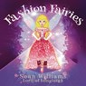 Fashion Fairies - WILLIAMS LORD OF LONGLEIGH,  Sean - 9781637675885