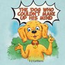 The Dog Who Couldn't Make Up His Mind - I-J Letters - 9781637679319