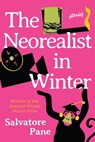 The Neorealist in Winter - Salvatore Pane - 9781637680780