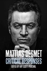 Mattias Desmet: Critical Responses - Ray Scott Percival - 9781637700488