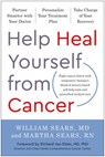 Help Heal Yourself from Cancer - William Sears ; Martha Sears - 9781637741443
