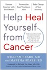 Help Heal Yourself from Cancer - William Sears ; Martha Sears - 9781637741450