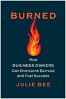 Burned - Julie Bee - 9781637744901