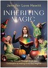 Inheriting Magic - Jennifer Love Hewitt - 9781637745953