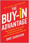 The Buy-In Advantage - Dave Garrison - 9781637746820