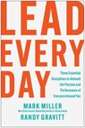 Lead Every Day - Mark Miller ; Randy Gravitt - 9781637747285
