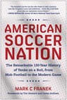 American Soccer Nation - Mark C Franek - 9781637748640