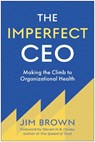 The Imperfect CEO - Jim Brown - 9781637749029