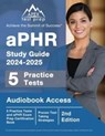 aPHR Study Guide 2024-2025 - J M Lefort - 9781637752456