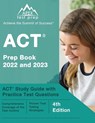 ACT Prep Book 2022 and 2023 - J M Lefort - 9781637758533