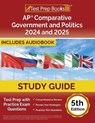 AP Comparative Government and Politics Study Guide 2024-2025 - Joshua Rueda - 9781637759394