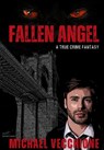 Fallen Angel - Michael Vecchione - 9781637773642