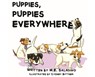 Puppies, Puppies Everywhere - M. E. Saladino - 9781637778340