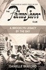 The Palms Shore Club - Danielle Berfond - 9781637778654