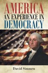 America an Experience in Democracy - David Simmen - 9781637849965
