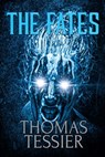 The Fates - Thomas Tessier - 9781637891926