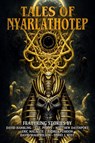 Tales of Nyarlathotep - David Hambling ; Matthew Davenport ; Eric Malikyte - 9781637896532