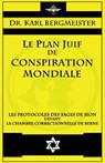 Le plan juif de conspiration mondiale - Karl Bergmeister - 9781637907894