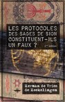 Les Protocoles des Sages de Sion constituent-ils un faux ? - Herman de Vries de Heekelingen - 9781637907924