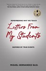 Letters from My Students - Dr Miguel Hernandez - 9781637920190