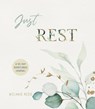 Just Rest: A 90 Day Devotional Journal - REDD,  Melanie - 9781637970201