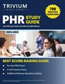 PHR Study Guide 2024-2025 - B. Hettinger - 9781637983300